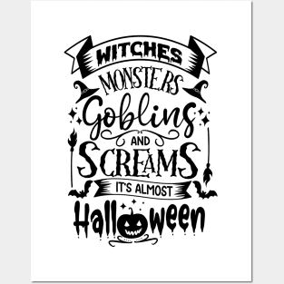 halloween witches monsters goblins and scream it's almost halloween text art design Posters and Art